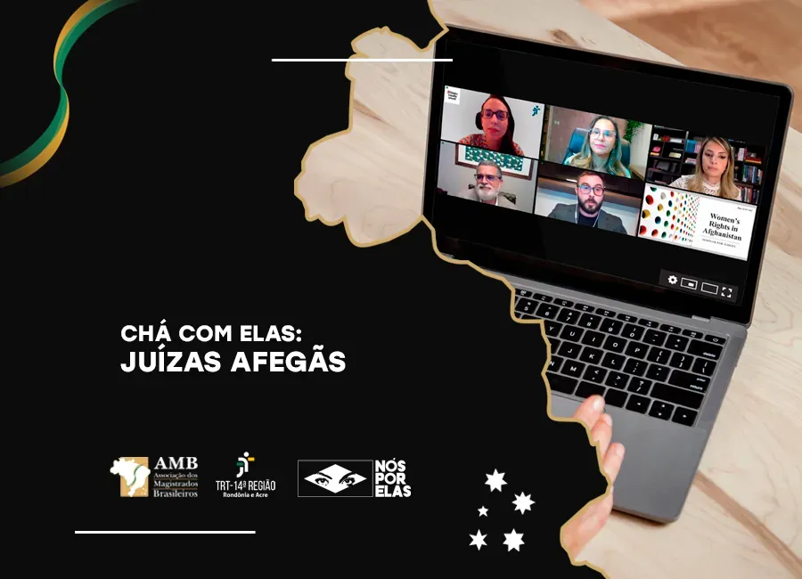 Chá com elas: Juízas afegãs acolhidas pela AMB falam sobre Judiciário do Afeganistão em seminário da Ejud-14