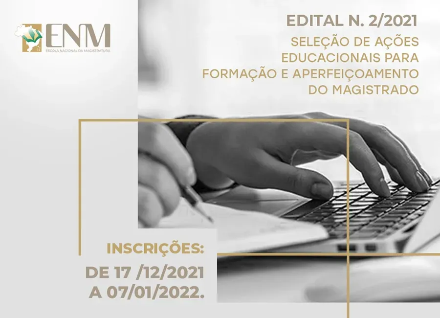 ENM abre inscrições para seleção de ações educacionais para 2022