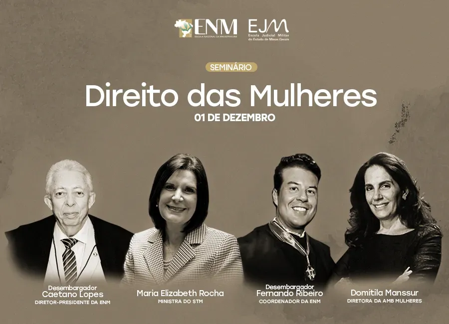 ENM promove seminário para abordar Direito das Mulheres