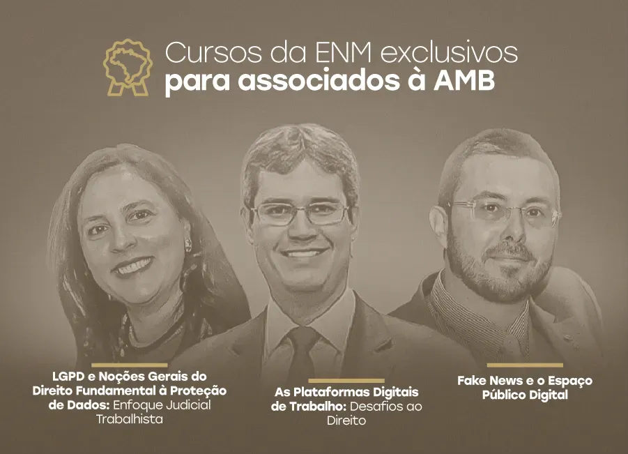 ENM oferece cursos exclusivos para associados à AMB sobre temáticas modernas do Direito