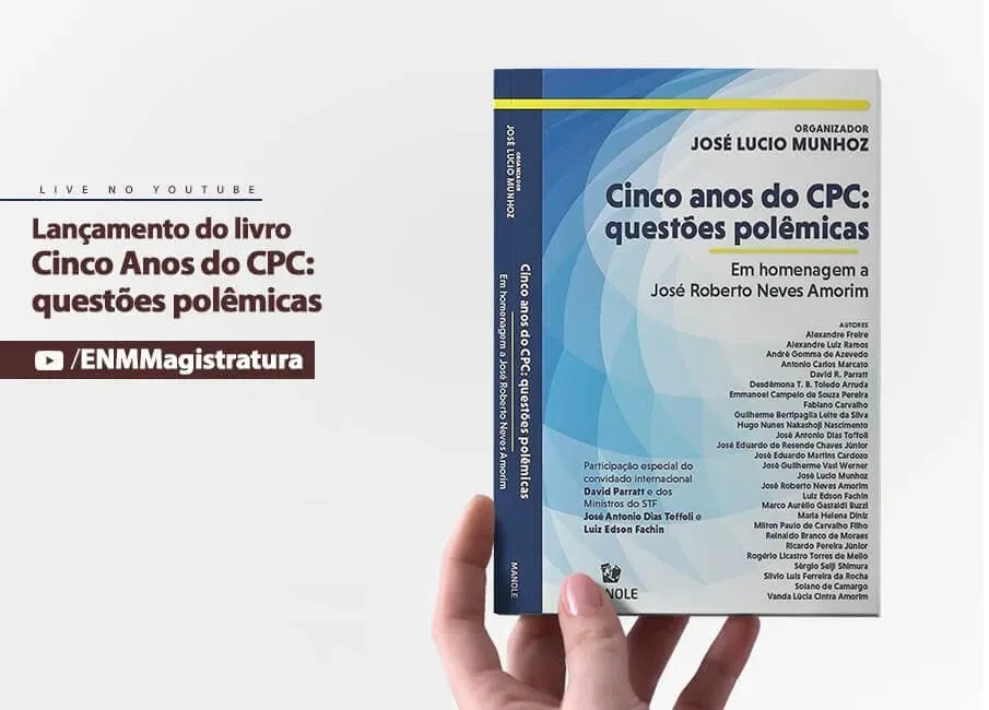 ENM promove live de lançamento do livro ‘Cinco Anos do CPC: Questões Polêmicas’