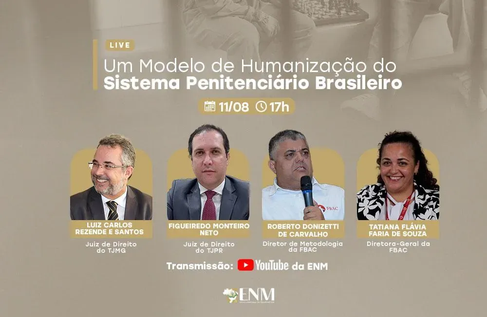 ENM realiza live com o tema “APAC, Um Modelo de Humanização do Sistema Penitenciário Brasileiro”