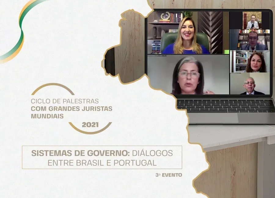 Grandes Juristas Mundiais: Terceiro Encontro analisa sistema semipresidencialista