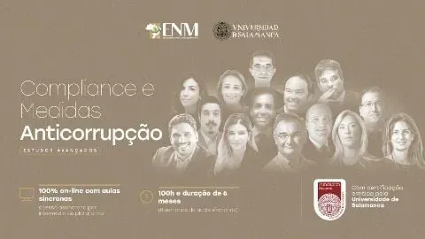 ENM prorroga período de inscrições para curso de especialização “Certificação em Compliance e Anticorrupção”