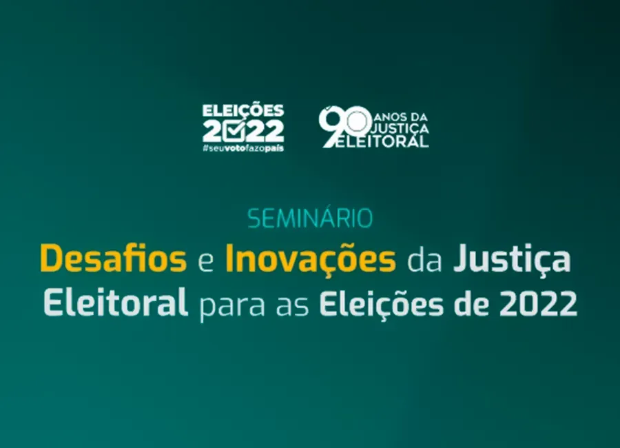 ENM e TRE lançam o seminário sobre inovações da Justiça Eleitoral