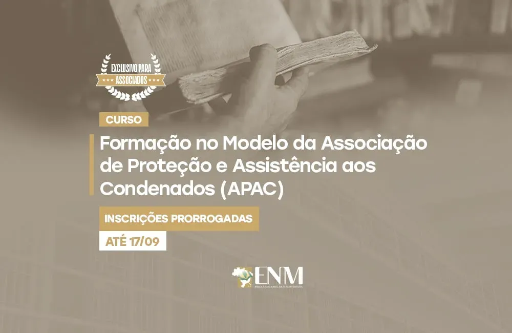 Prorrogadas para sábado (17) as inscrições do curso “Formação no Modelo da Associação de Proteção e Assistência de Condenados”