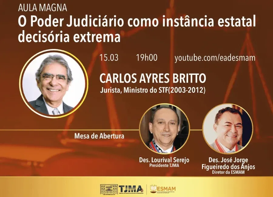 Aula magna com Ayres Britto abrirá ano acadêmico da ESMAM