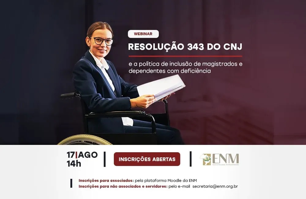 Resolução 343 e a política de inclusão de magistrados com deficiência serão tema de webinar