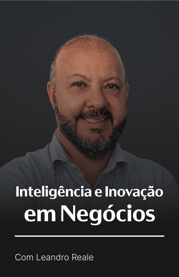Inteligência e Inovação em Negócios