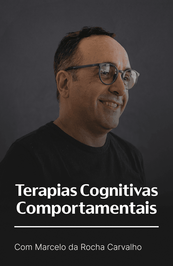 Terapias Cognitivas e Comportamentais
