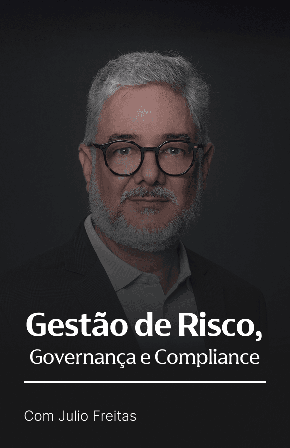 Gestão de Risco, Governança e Compliance