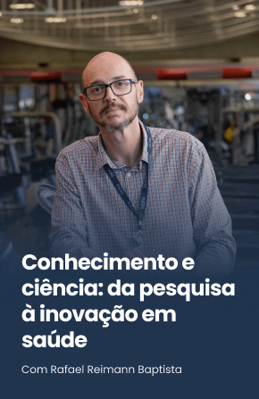 Conhecimento e ciência: da pesquisa à inovação em saúde