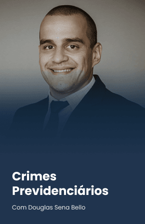 Crimes Previdenciários