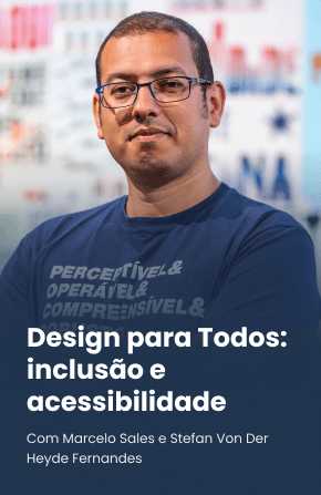 Design para Todos: inclusão e acessibilidade