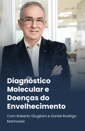 Diagnóstico Molecular e Doenças do Envelhecimento