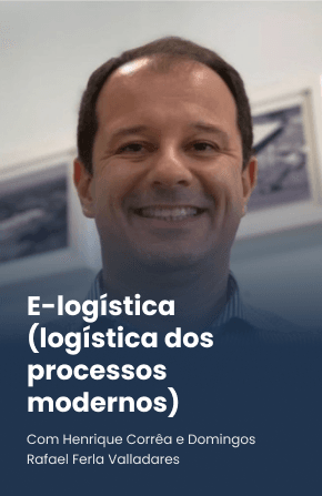 E-logística (logística dos processos modernos)