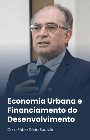 Economia Urbana e Financiamento do Desenvolvimento