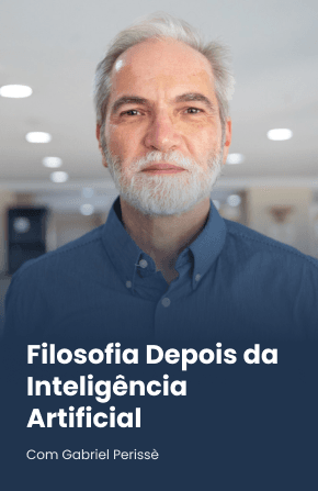 Filosofia Depois da Inteligência Artificial