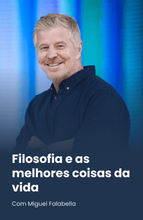 Filosofia e as melhores coisas da vida