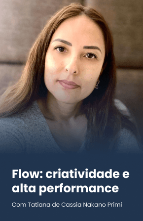 Flow: criatividade e alta performance