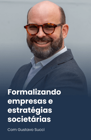 Formalizando empresas e estratégias societárias