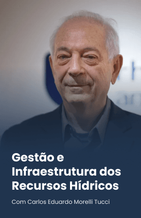 Gestão e Infraestrutura dos Recursos Hídricos