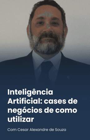 Inteligência Artificial: cases de negócios de como utilizar