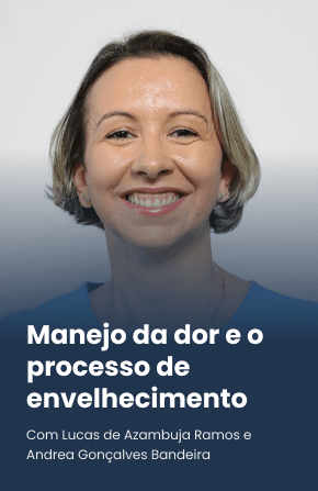 Manejo da dor e o processo de envelhecimento