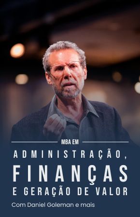 MBA em Administração, Finanças e Geração de Valor | Nova edição