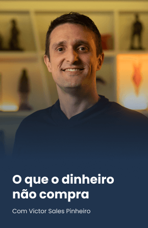 O que o dinheiro não compra