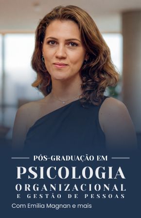 Psicologia Organizacional e Gestão de Pessoas