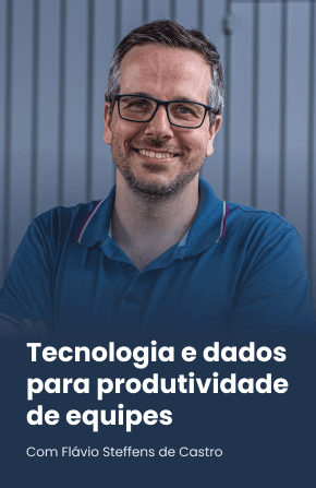 Tecnologia e dados para produtividade de equipes