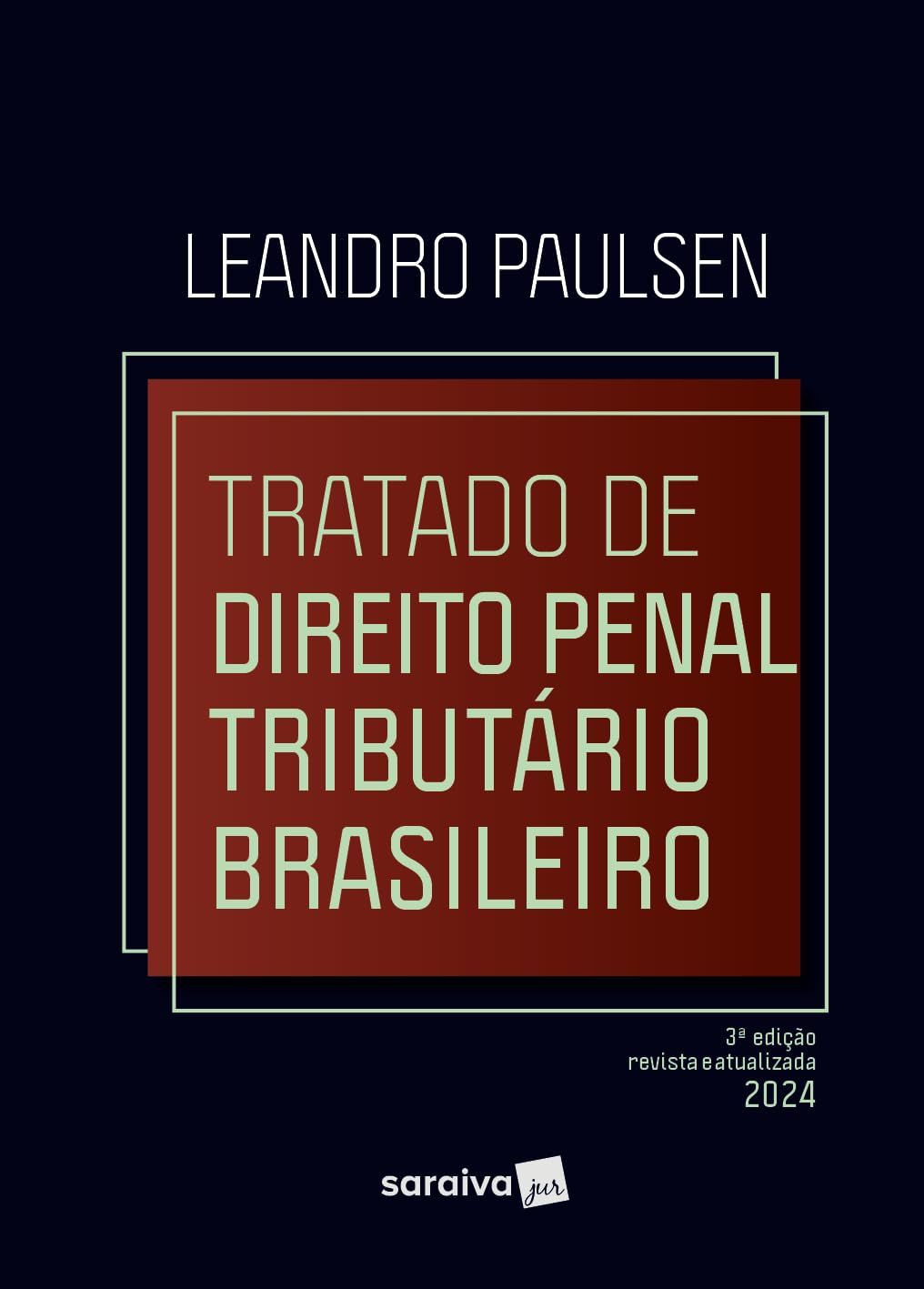 Tratado de direito penal tributário brasileiro