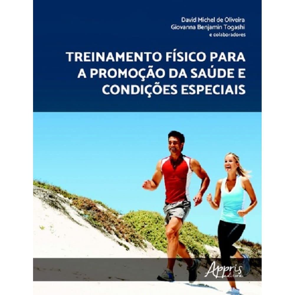 Treinamento Físico para a Promoção da Saúde