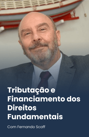 Tributação e Financiamento dos Direitos Fundamentais