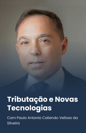 Tributação e Novas Tecnologias
