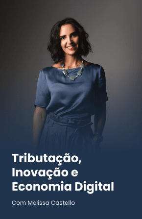 Tributação, Inovação e Economia Digital